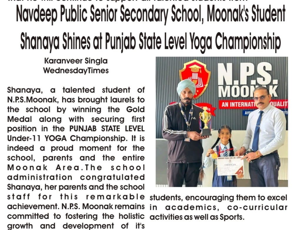 Navdeep Public Senior Secondary School, Moonak`s Student Shanaya Shines at Punjab State Level Yoga Championship